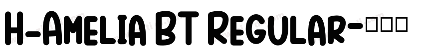 H_Amelia BT Regular字体转换